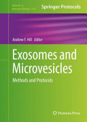 Exosomes and Microvesicles [E-Book] : Methods and Protocols /