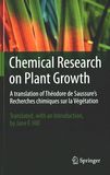 Chemical research on plant growth : a translation of Theodore de Saussure's recherches chimiques sur la vegetation /