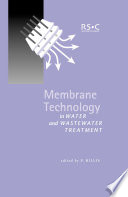 Membrane technology in water and wastewater treatment / [E-Book]