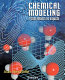 Chemical modeling from atoms to liquids /