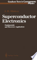Superconductor Electronics [E-Book] : Fundamentals and Microwave Applications /