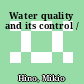 Water quality and its control /