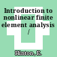 Introduction to nonlinear finite element analysis /