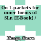 On L-packets for inner forms of SLn [E-Book] /