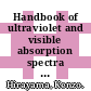 Handbook of ultraviolet and visible absorption spectra of organic compounds.