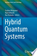 Hybrid Quantum Systems [E-Book] /