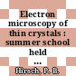 Electron microscopy of thin crystals : summer school held in Cambridge in July 1963 /