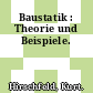 Baustatik : Theorie und Beispiele.