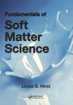Fundamentals of soft matter science /