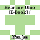 Hear me Ohio [E-Book] /