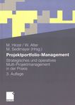 Projektportfolio-Management : strategisches und operatives Multi-Projektmanagement in der Praxis /
