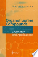 Organofluorine Compounds [E-Book] : Chemistry and Applications /