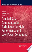 Coupled Data Communication Techniques for High-Performance and Low-Power Computing [E-Book] /