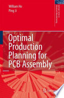 Optimal Production Planning for PCB Assembly [E-Book] /