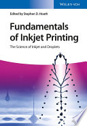 Fundamentals of inkjet printing : the science of inkjet and droplets [E-Book] /
