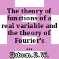 The theory of functions of a real variable and the theory of Fourier's series. 2 /