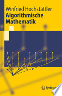 Algorithmische Mathematik [E-Book] /