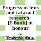 Progress in lens and cataract research : [E-Book] in honour of Professor Kazuyuki Sasaki /
