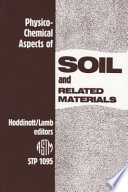 Physico chemical aspects of soil and related materials.