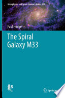 The Spiral Galaxy M33 [E-Book] /