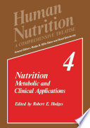 Nutrition [E-Book] : Metabolic and Clinical Applications /