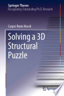 Solving a 3D Structural Puzzle [E-Book] /