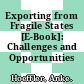 Exporting from Fragile States [E-Book]: Challenges and Opportunities /