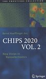 CHIPS 2020 . 2 . New vistas in nanoelectronics /