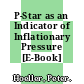 P-Star as an Indicator of Inflationary Pressure [E-Book] /