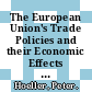 The European Union's Trade Policies and their Economic Effects [E-Book] /