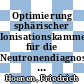 Optimierung sphärischer Ionisationskammern für die Neutronendiagnostik an Tokamakanlagen [E-Book] /
