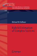 Hybrid Estimation of Complex Systems [E-Book] /