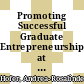 Promoting Successful Graduate Entrepreneurship at the University of Applied Sciences Schmalkalden, Germany [E-Book] /