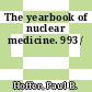 The yearbook of nuclear medicine. 993 /