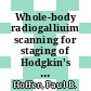 Whole-body radiogalliuim scanning for staging of Hodgkin's disease and other lymphomas : [E-Book]