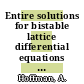 Entire solutions for bistable lattice differential equations with obstacles [E-Book] /
