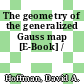 The geometry of the generalized Gauss map [E-Book] /
