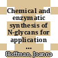 Chemical and enzymatic synthesis of N-glycans for application on microarrays /