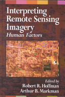 Interpreting remote sensing imagery : human factors /