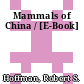 Mammals of China / [E-Book]