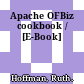 Apache OFBiz cookbook / [E-Book]