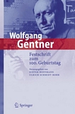 Wolfgang Gentner [E-Book] : Festschrift zum 100. Geburtstag /