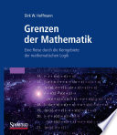 Grenzen der Mathematik [E-Book] : Eine Reise durch die Kerngebiete der mathematischen Logik /