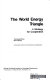The World energy triangle : a strategy for cooperation /