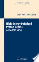 High-energy polarized proton beams : a modern view /