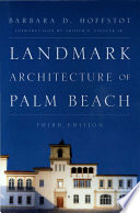 Landmark architecture of Palm Beach [E-Book] /
