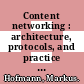 Content networking : architecture, protocols, and practice [E-Book] /