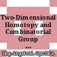 Two-Dimensional Homotopy and Combinatorial Group Theory [E-Book] /
