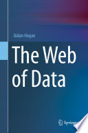 The Web of Data [E-Book] /