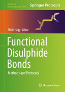 Functional Disulphide Bonds [E-Book] : Methods and Protocols  /